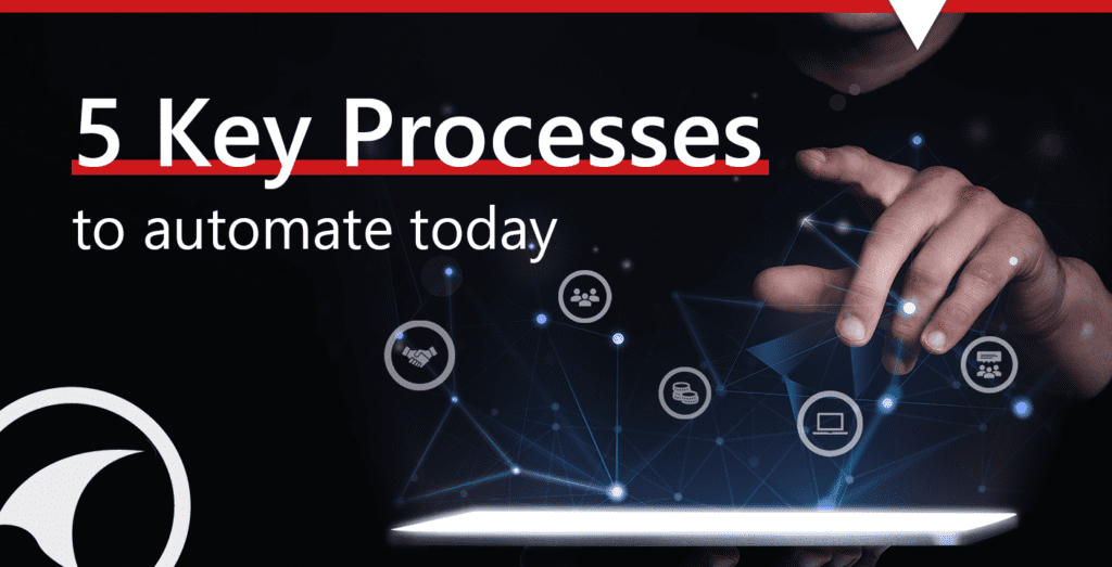 Hand pointing to 5 key processes to automate today