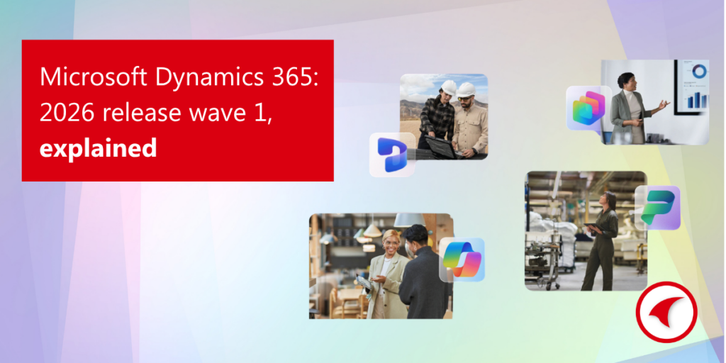 Hero graphic announcing “Microsoft Dynamics 365: 2026 release wave 1, explained,” featuring business and manufacturing professionals using digital tools and analytics.